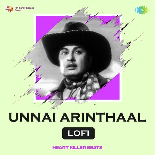 Unnai Arinthaal - Lofi