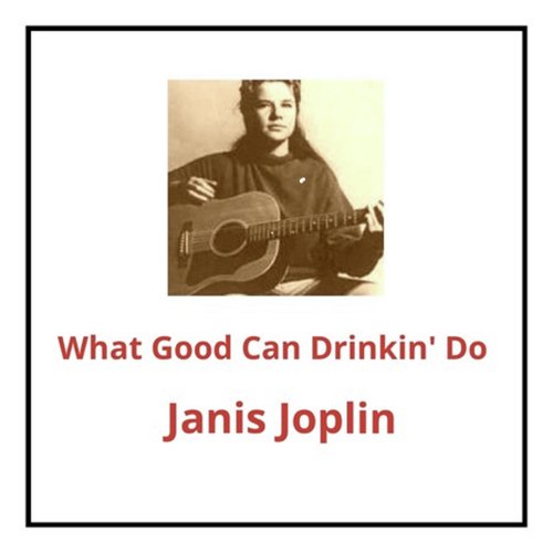 What Good Can Drinkin&#039; Do_poster_image