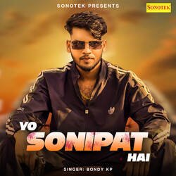 Yo Sonipat Hai-IxkoXC5XBXk