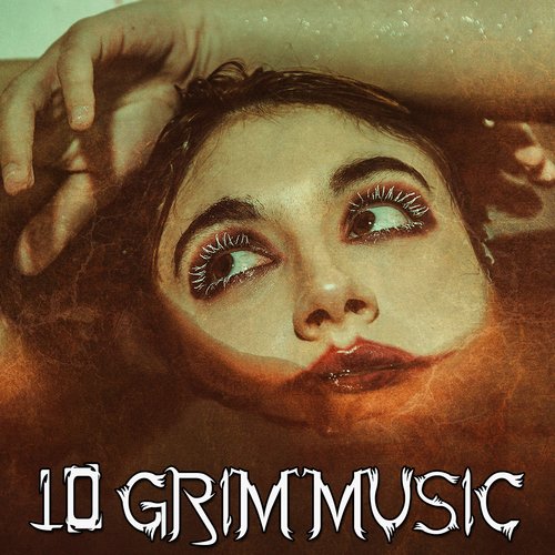 10 Grim Music_poster_image