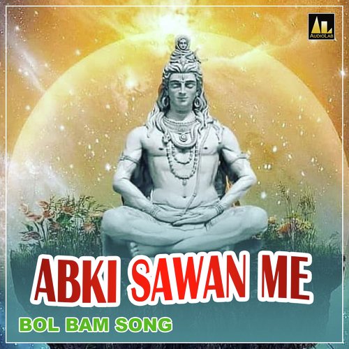 ABKI SAWAN ME BOL BAM SONG