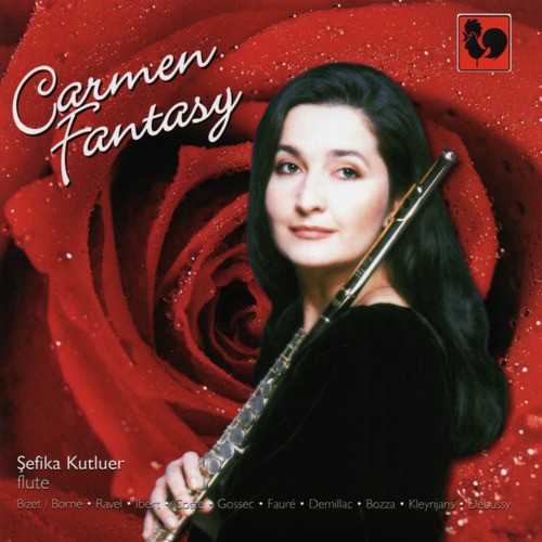 Bizet - Ravel - Debussy - Fauré - Ibert: Carmen Fantasy for Flute &amp; Piano