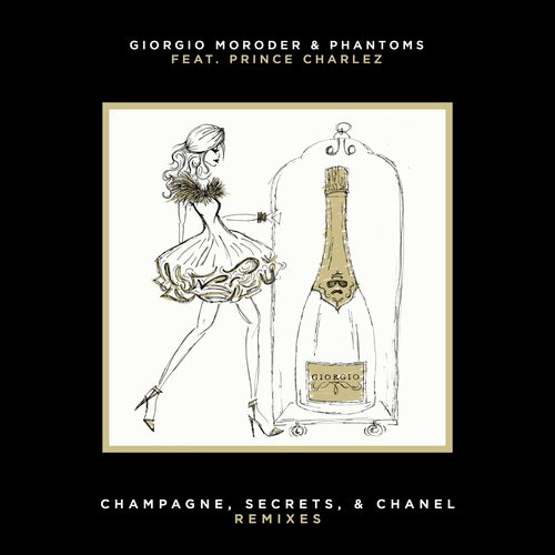 Champagne, Secrets, &amp; Chanel (Remixes)_poster_image