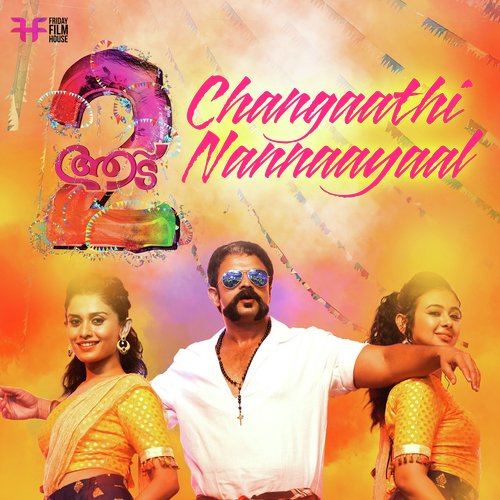 Changaathi Nannaayaal (From "Aadu 2")_poster_image