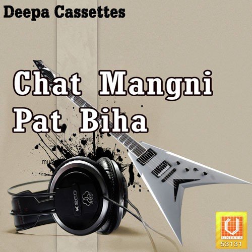 Chat Mangni Pat Biha