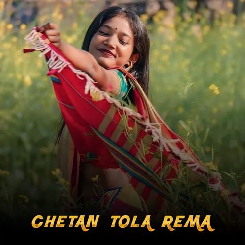Chetan tola rema