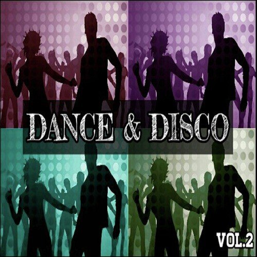 Dance & Disco Vol. 2