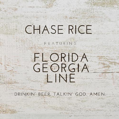 Drinkin' Beer. Talkin' God. Amen. (feat. Florida Georgia Line)