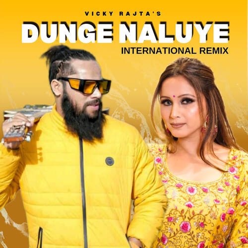 Dunge Naluye International (Remix)
