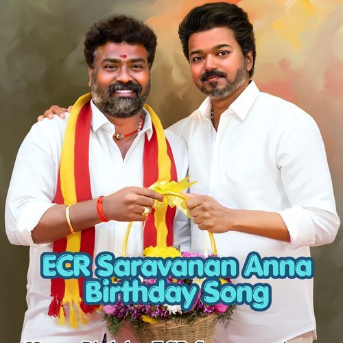 ECR Saravanan Anna Birthday Song