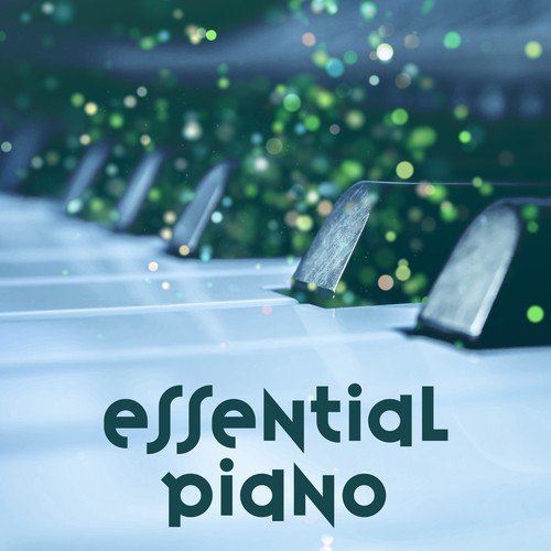 Essential Piano – Smooth Jazz Sounds, Simple Intrumental Jazz, Relaxed Jazz