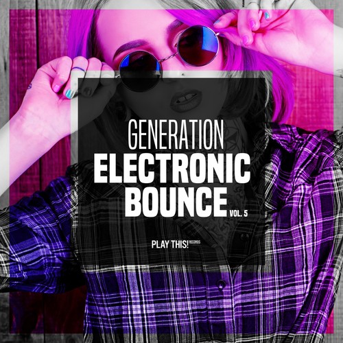 Generation Electronic Bounce, Vol. 5