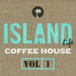 Island Life Coffee House (Vol. 1)