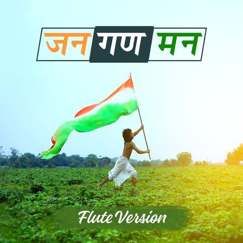 Jana Gana Mana (Flute Version)