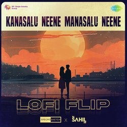 Kanasalu Neene Manasalu Neene - Lofi Flip-PyNedT0FTkE