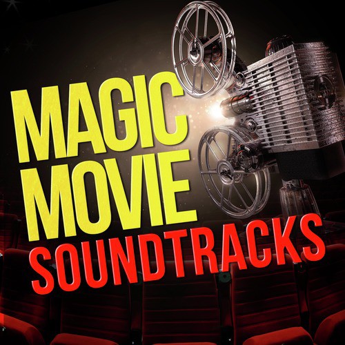 Magic Movie Soundtracks