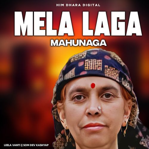Mela Laga Mahunaga