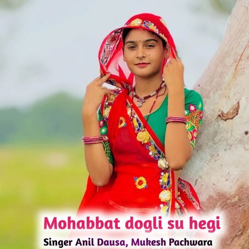Mohabbat dogli su hegi