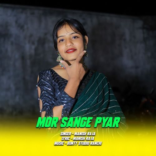 Mor Sange Pyar