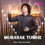 Mubarak Tumhe