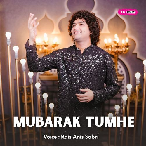 Mubarak Tumhe