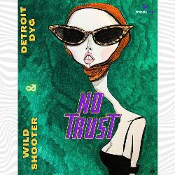 No Trust-Fw4ZBB0JZUo