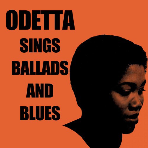 Odetta Sings Ballads and Blues