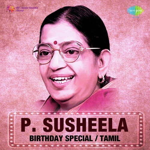 P. Susheela - Birthday Special - Tamil