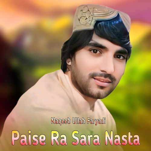 Paise Ra Sara Nasta