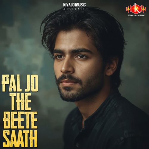 Pal Jo The Beete Saath