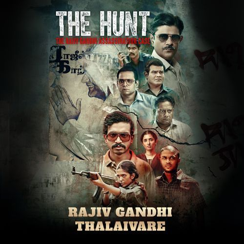 Rajiv Gandhi Thalaivare (From "The Hunt") (-) cover art