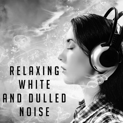 Relaxing White And Dulled Noise