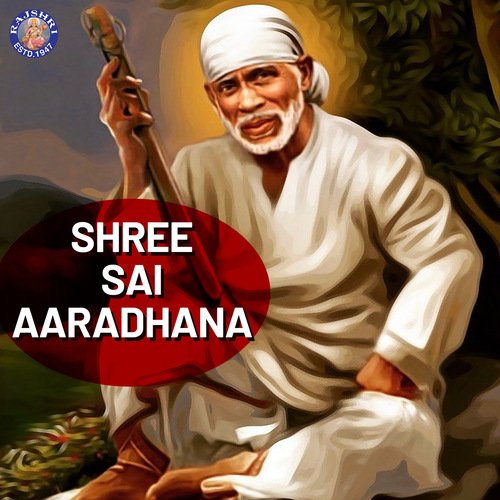 Sai Kakad Aarti Lyrics Shree Sai Aaradhana Only on JioSaavn