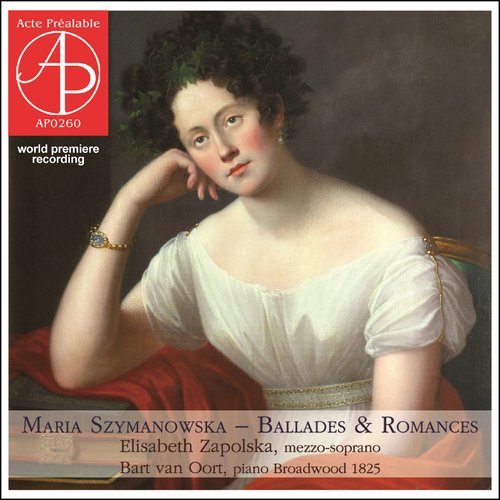 Szymanowska: Ballades &amp; Romances (World Premiere Recording)_poster_image