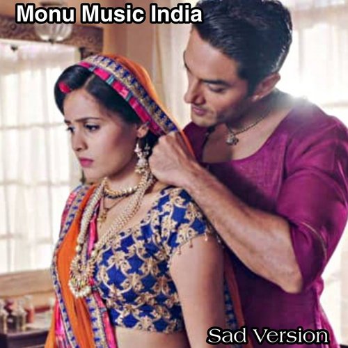 Tu Sooraj Main Saanjh Piyaji (Sad Version)_poster_image