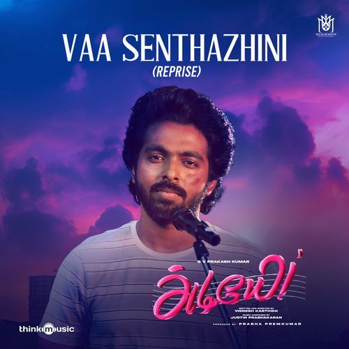Vaa Senthaazhini (Reprise) (From "Adiyae")