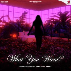 What You Want?-XQdYREF1U18