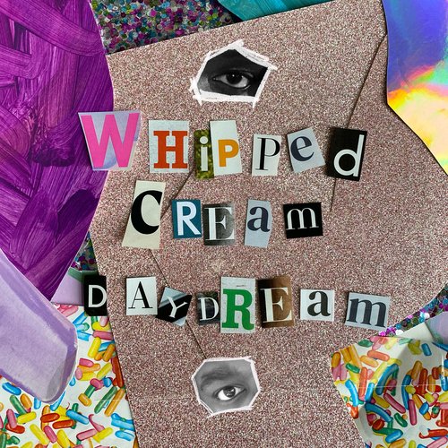 Whipped Cream Daydream_poster_image