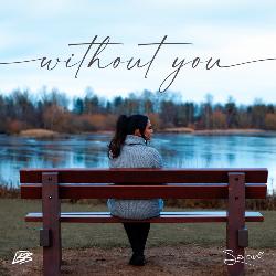 Without You-NxkjYh9bbws