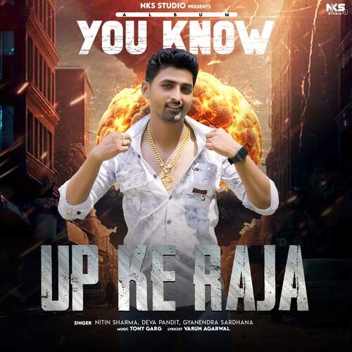 UP Ke Raja (From "You Know")