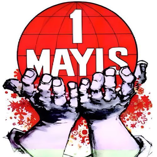 1 Mayıs İşçi Ve Emekçi Bayramı cover art