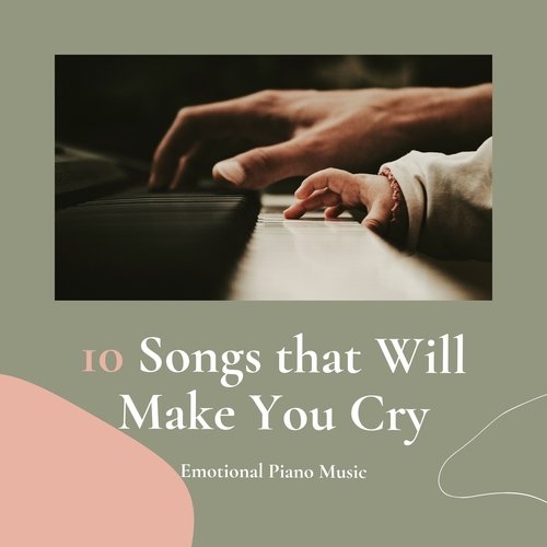 Sad Piano Songs