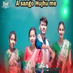 A Sango Hujhu Me