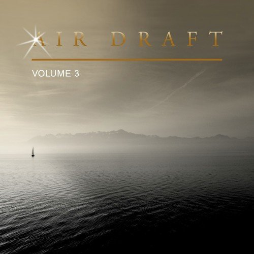 Air Draft, Vol. 3