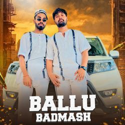 Ballu Badmash-KAEdchABYmA