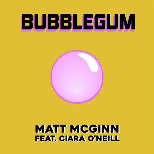 Bubblegum (feat. Ciara O'Neill)_poster_image