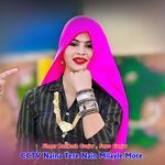 CCTV Naina Tere Nain Milayle Mote
