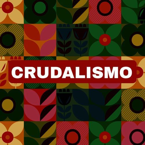 CRUDALISMO