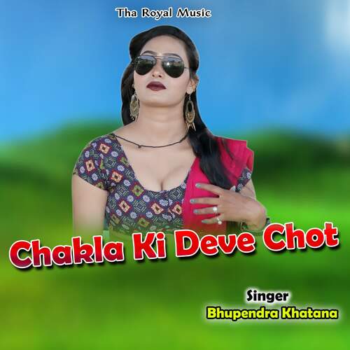 Chakla Ki Deve Chot