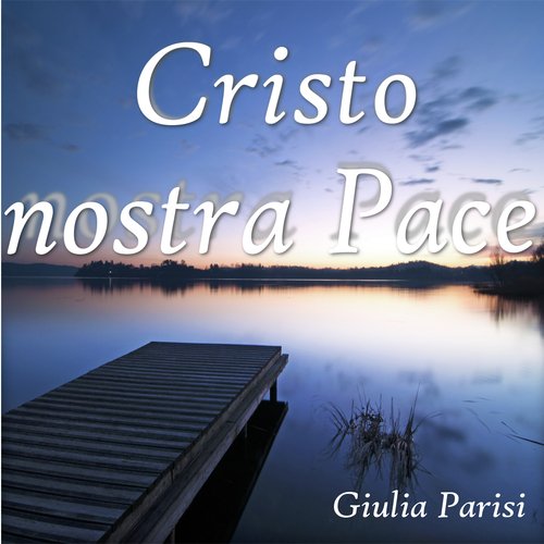 Cristo nostra pace